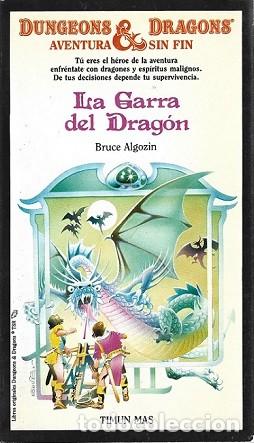 Libros de segunda mano: LA GARRA DEL DRAG&Oacute;N. BRUCE ALGOZIN. DUNGEONS & DRAGONS, AVENTURA SIN FIN, N&ordm; 20.