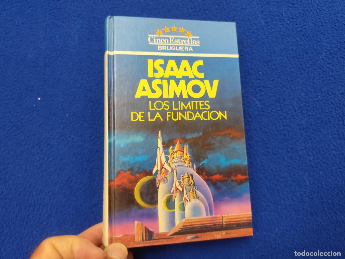 Livres d'occasion: Los L&iacute;mites de la Fundaci&oacute;n Isaac Asimov Ed. Bruguera 1984 Col. Cinco Estrellas