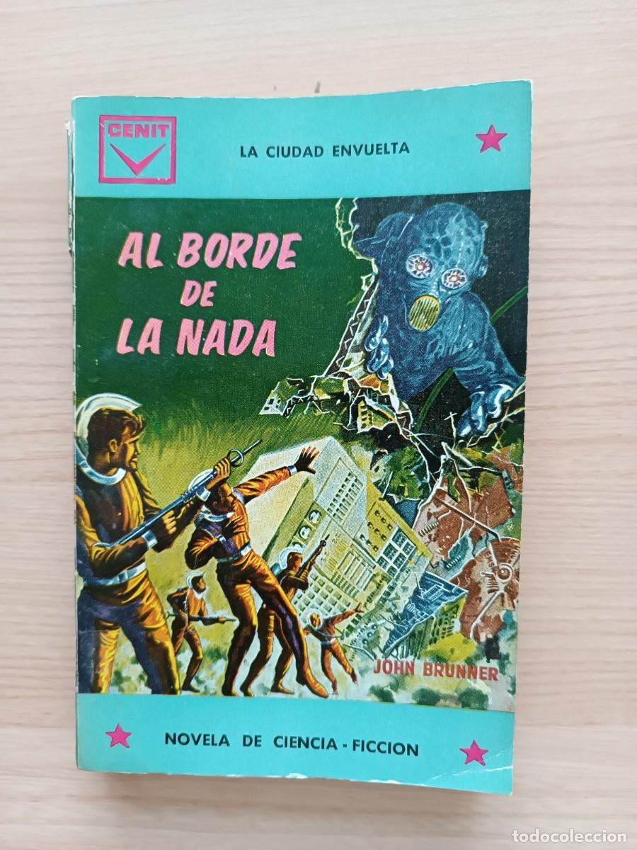 Libros de segunda mano: Al borde de la nada - John Brunner. Cenit