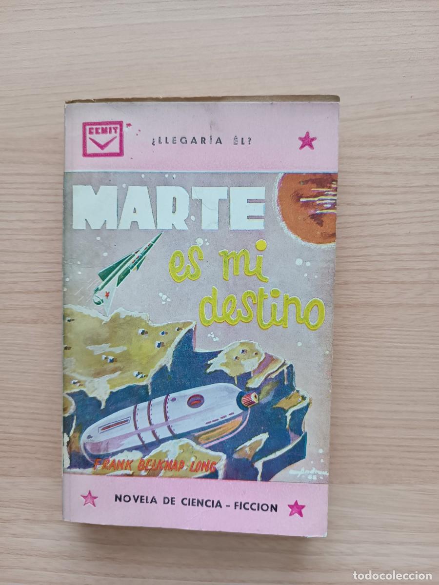 Second hand books: Marte es mi destino - Frank Belknap Long. Cenit