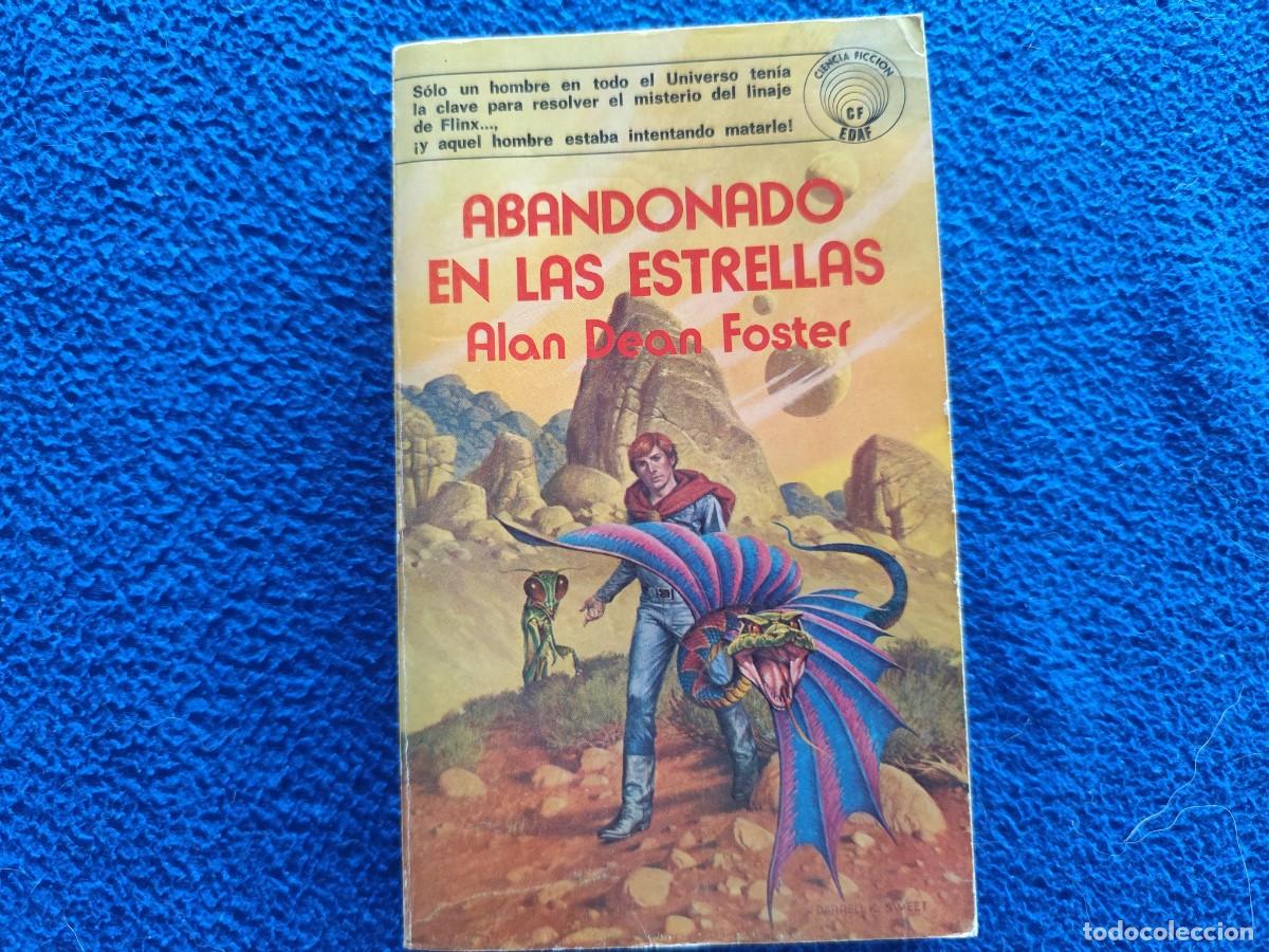 Libros de segunda mano: Abandonado en las Estrellas Alan Dean Foster Ed. Edaf 1978 Colecci&oacute;n Ciencia Ficci&oacute;n
