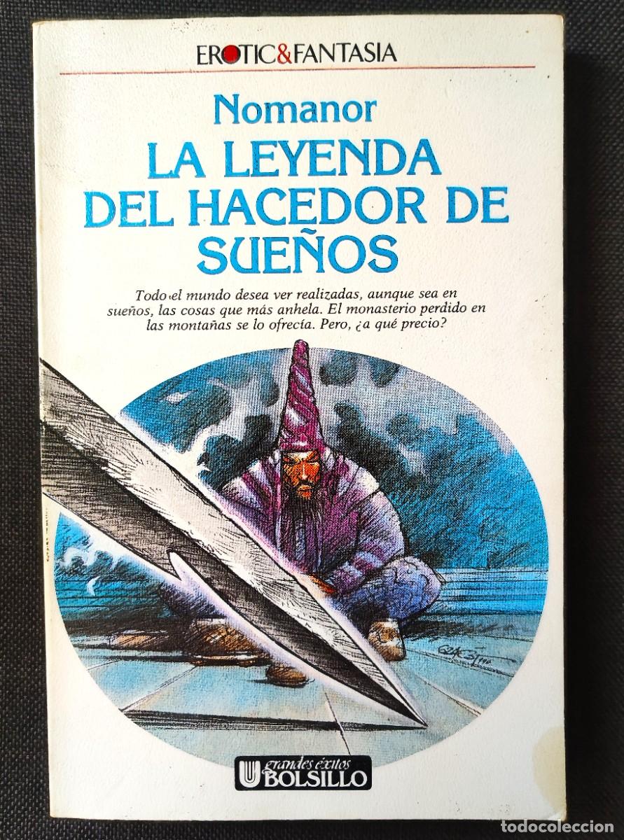 Libri di seconda mano: Nomanor La leyenda del hacedor de sue&ntilde;os Colecci&oacute;n Erotic&Fantasia n&ordm;104 Ultramar