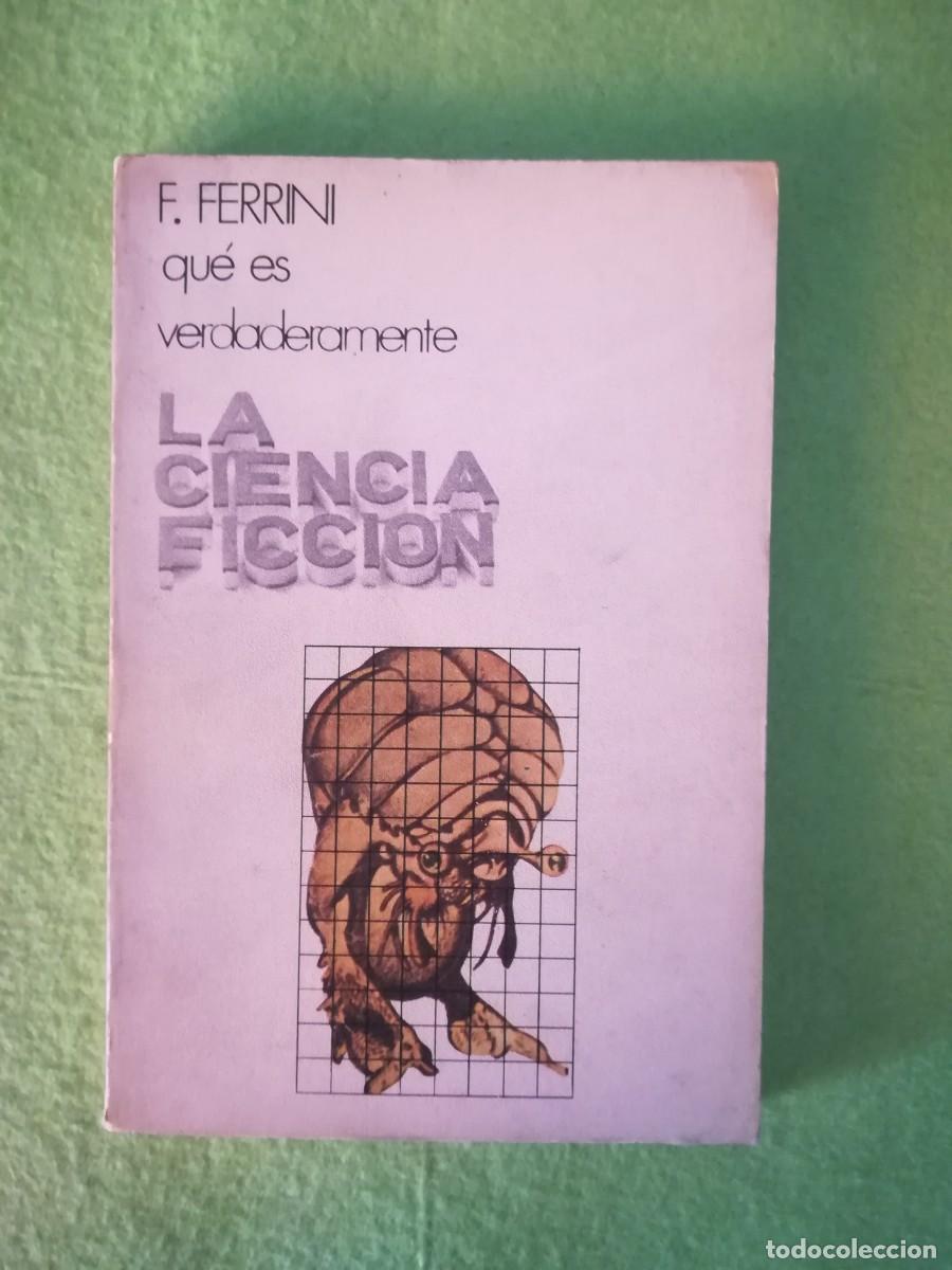 Libros de segunda mano: Que es verdaderamente la ciencia ficcion Ferini doncel 1971