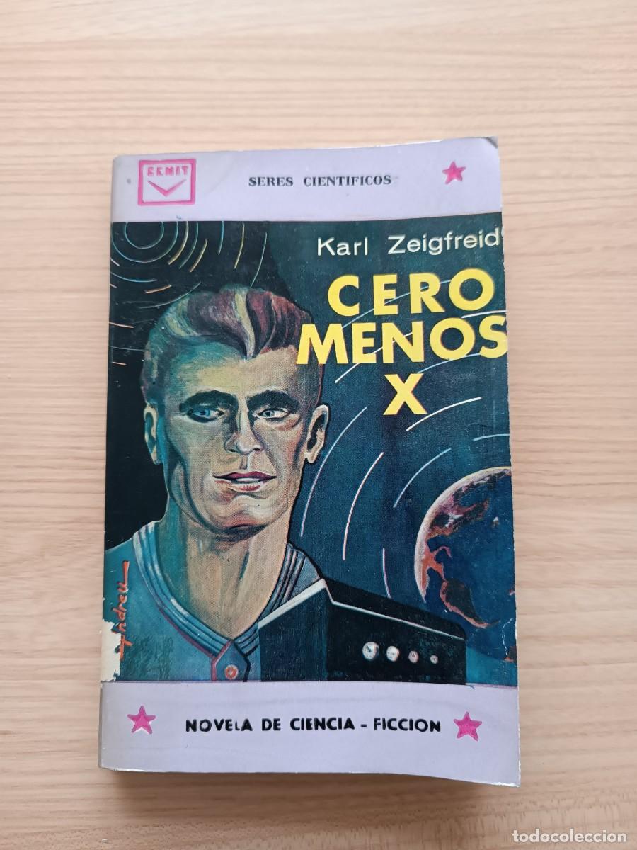 Livres d'occasion: Cero menos X - Karl Zeigfreid. Cenit