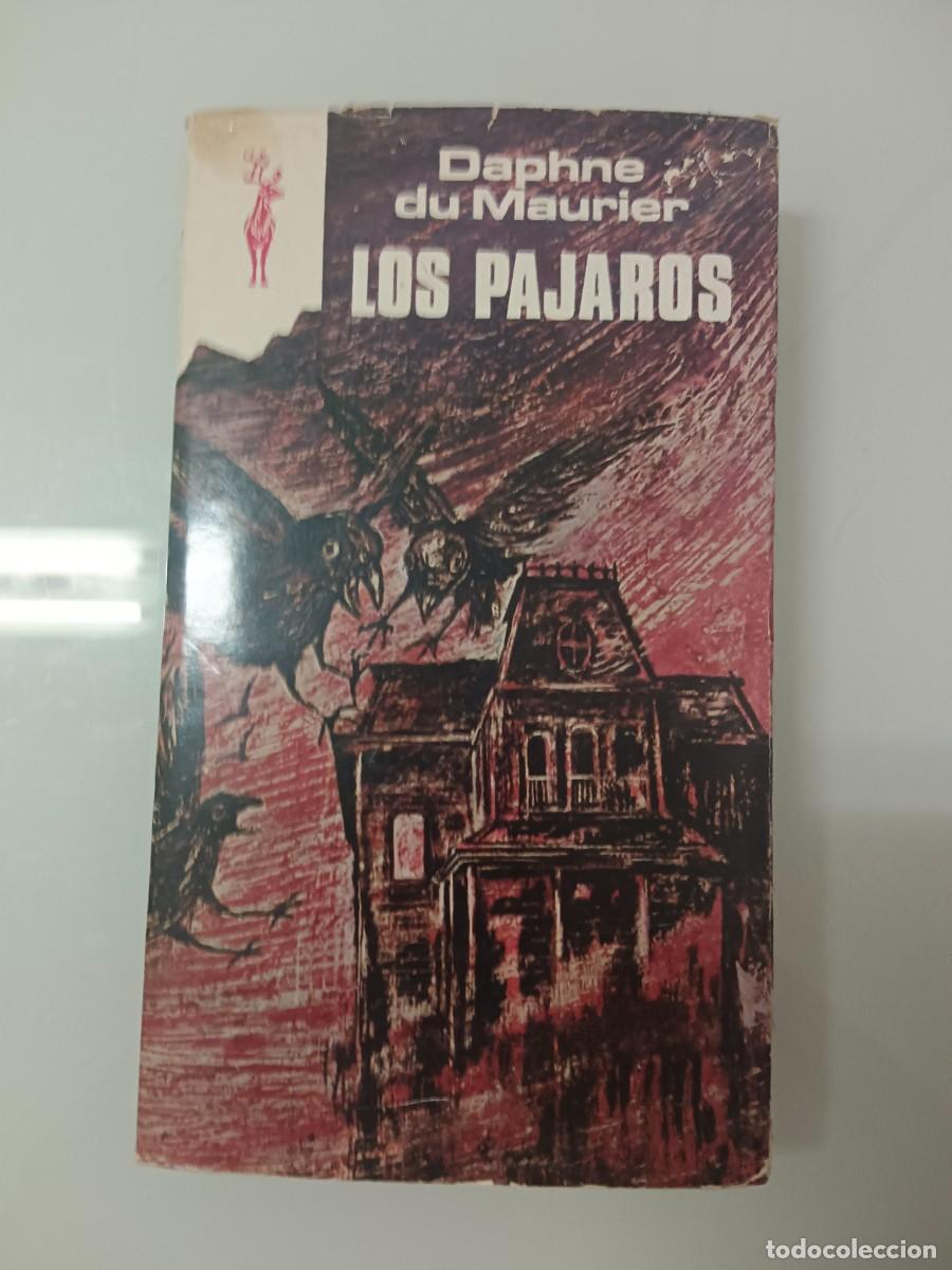Libros de segunda mano: LOS P&Aacute;JAROS DAPHNE DU MAURIER