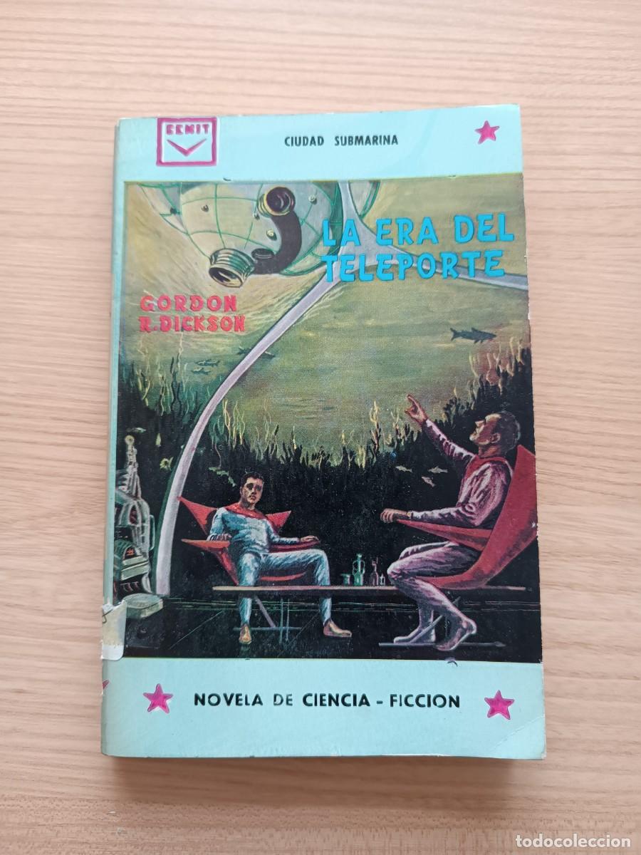 Libros de segunda mano: La era del Teleporte - Gordon R. Dickson. Cenit