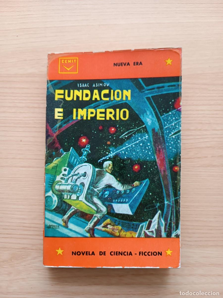 Libri di seconda mano: Fundaci&oacute;n e imperio - Isaac Asimov. Cenit. 1&ordf; edici&oacute;n