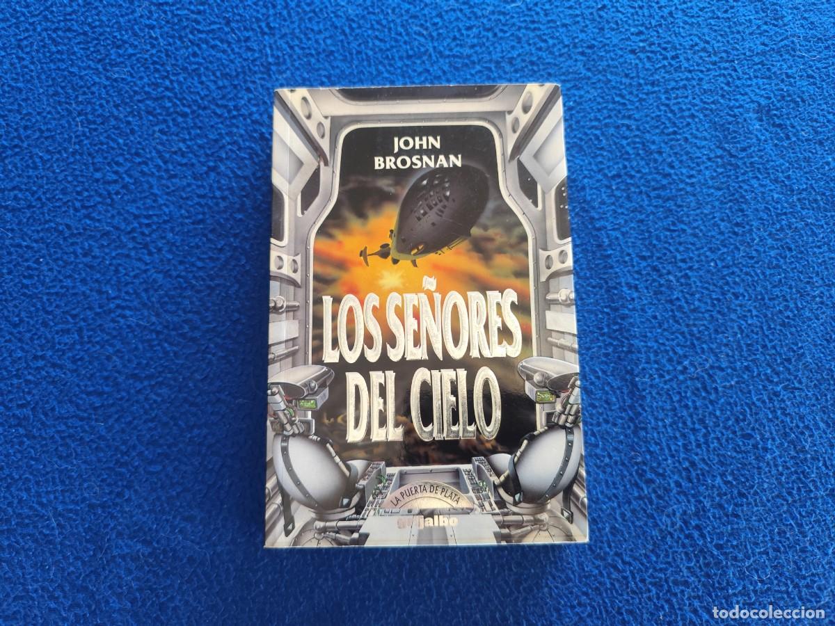 Second hand books: Los Se&ntilde;ores del Cielo John Brossnan Ed. Grijalbo 1992 Coleccion La Puerta de Plata
