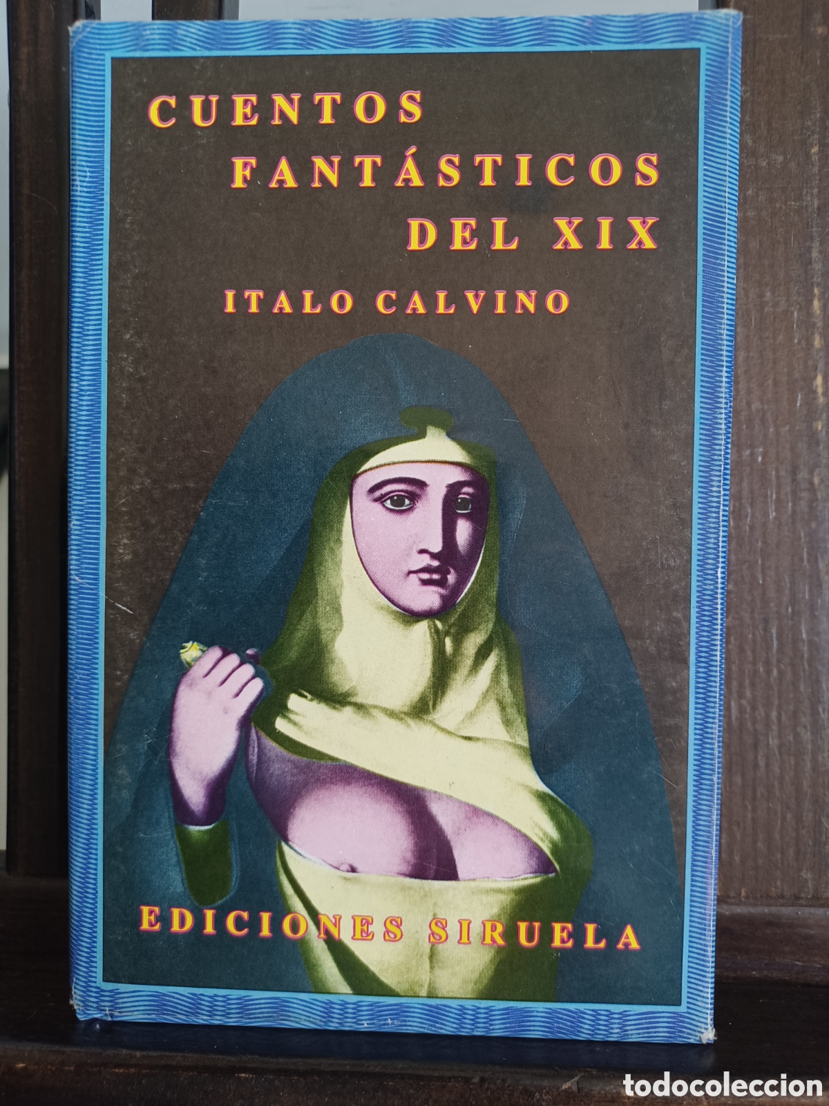 Libros de segunda mano: Cuentos fant&aacute;sticos del XIX/ Italo Calvino/ Siruela/ El ojo sin p&aacute;rpado 1