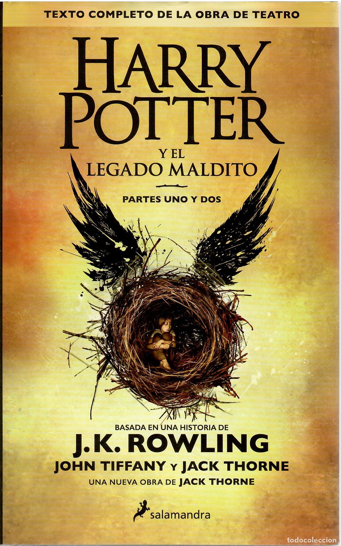 Libros de segunda mano: Harry Potter y el legado maldito, partes uno y dos - J.K. Rowling; Salamandra, tapa dura