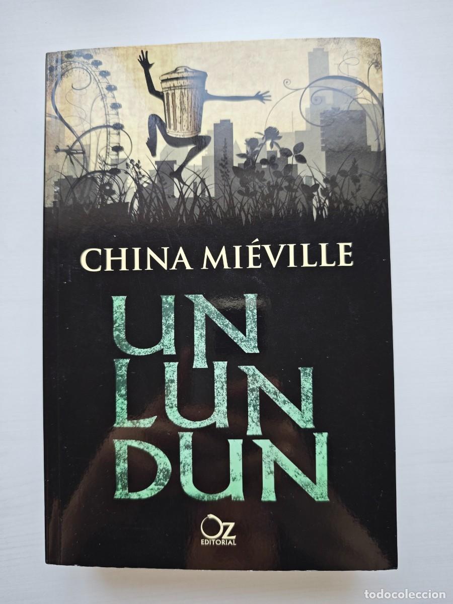 Libros de segunda mano: Libro Un Lun Dun - China Mi&eacute;ville