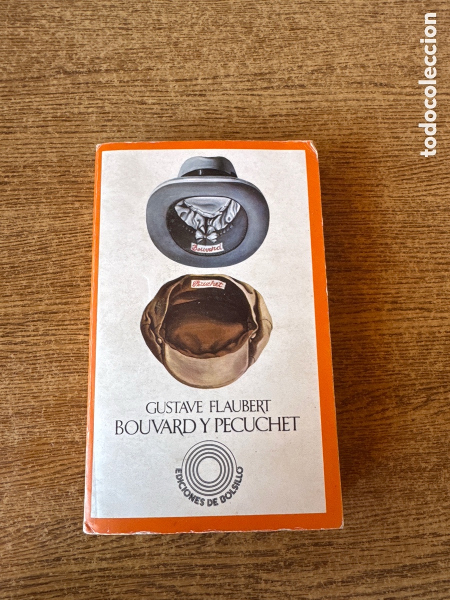 Libros de segunda mano: Bouvard y Pecuchet Gustave Flaubert BARRAL EDITORES 1973