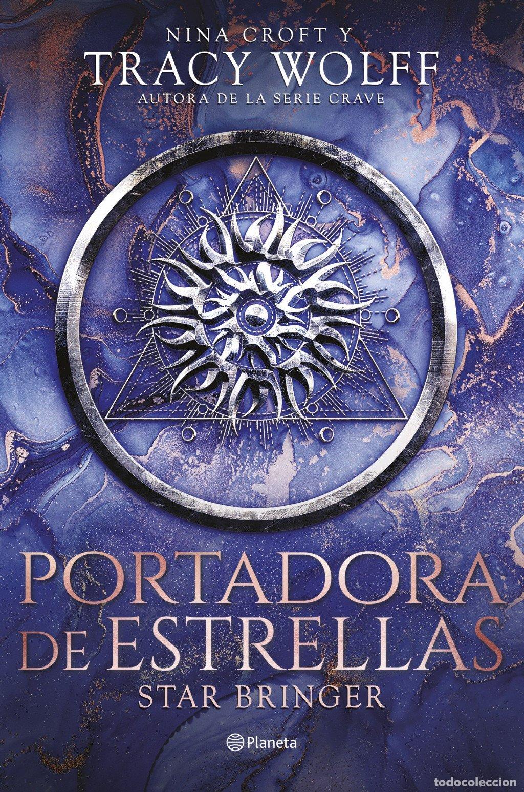 Libros de segunda mano: Portadora de Estrellas - Tracy Wolff - Editorial Planeta - Internacional, 08