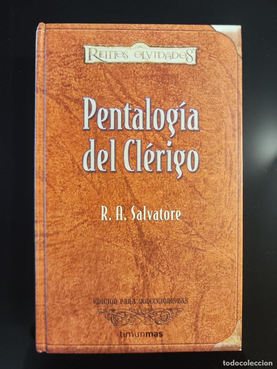 Second hand books: PENTALOG&Iacute;A DEL CL&Eacute;RIGO, R.A. SALVATORE, REINOS OLVIDADOS, EDICI&Oacute;N PARA COLECCIONISTAS