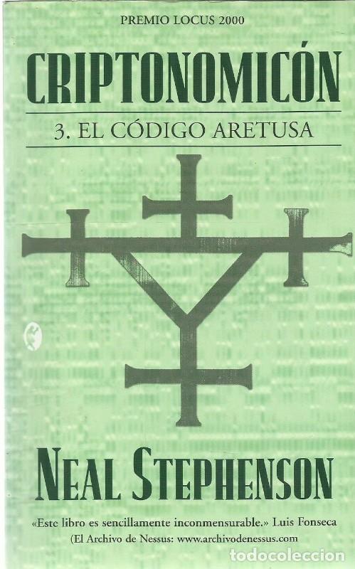 Libri di seconda mano: El C&oacute;digo Aretusa: Premio Locus 2000 - Stephenson, Neal - Ediciones B - Byblos, 9636
