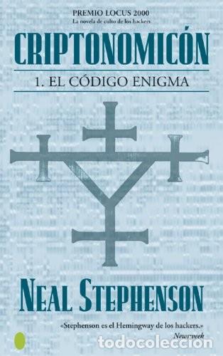 Libros de segunda mano: Criptonomicon I. el Codigo Enigma: 1&ordf; Entrega de Criptonomicon - Stephenson, Neal - B - Byblos, 1362