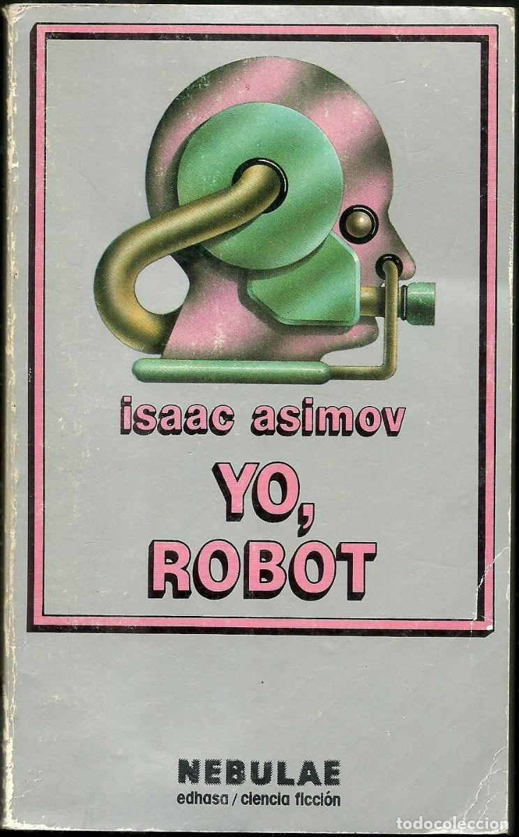 Libros de segunda mano: Yo, Robot de Isaac Asimov. Edhasa