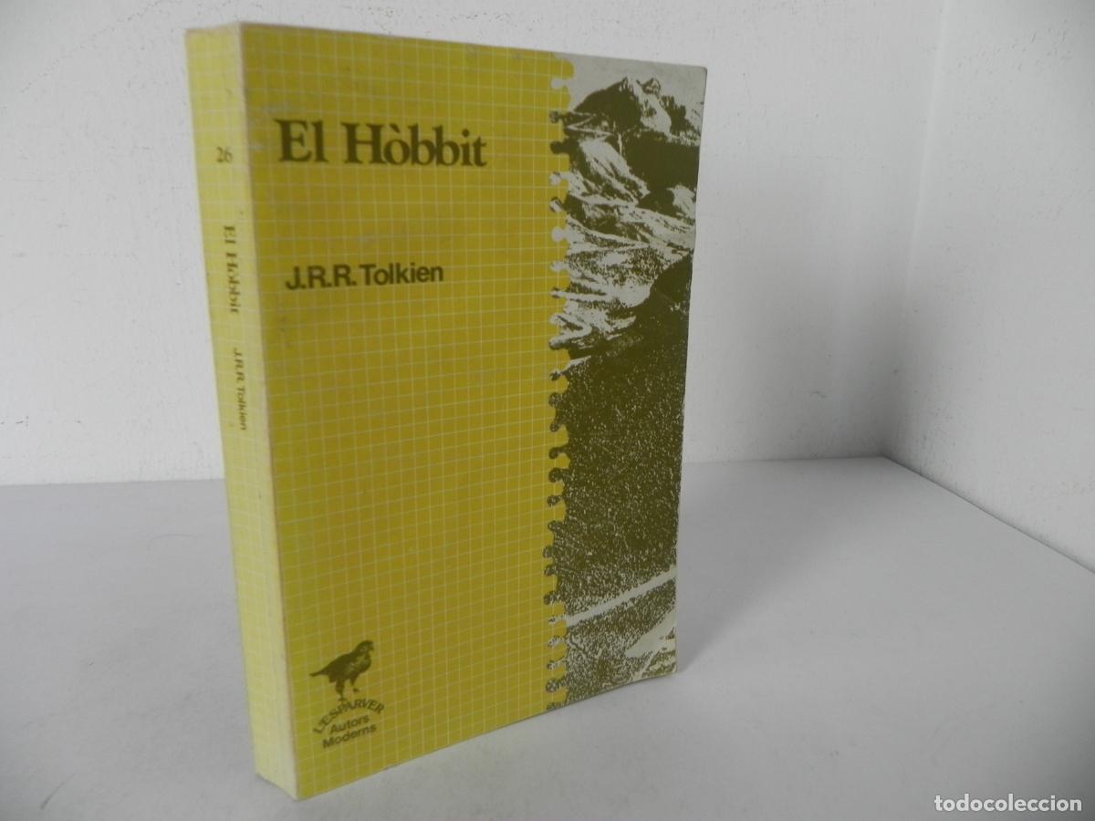 Gebrauchte B&uuml;cher: EL H&Ograve;BBIT (J.R.R. TOLKIEN) L'ESPARVER - N&ordm; 26 - EDICIONS LA MAGRANA-1983 1&ordf; EDICI&Oacute; (EN CATAL&Aacute;N)