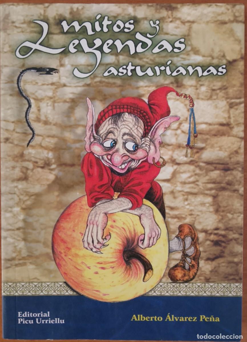 Libri di seconda mano: Mitos y leyendas asturianas. Alberto &Aacute;lvarez Pe&ntilde;a.