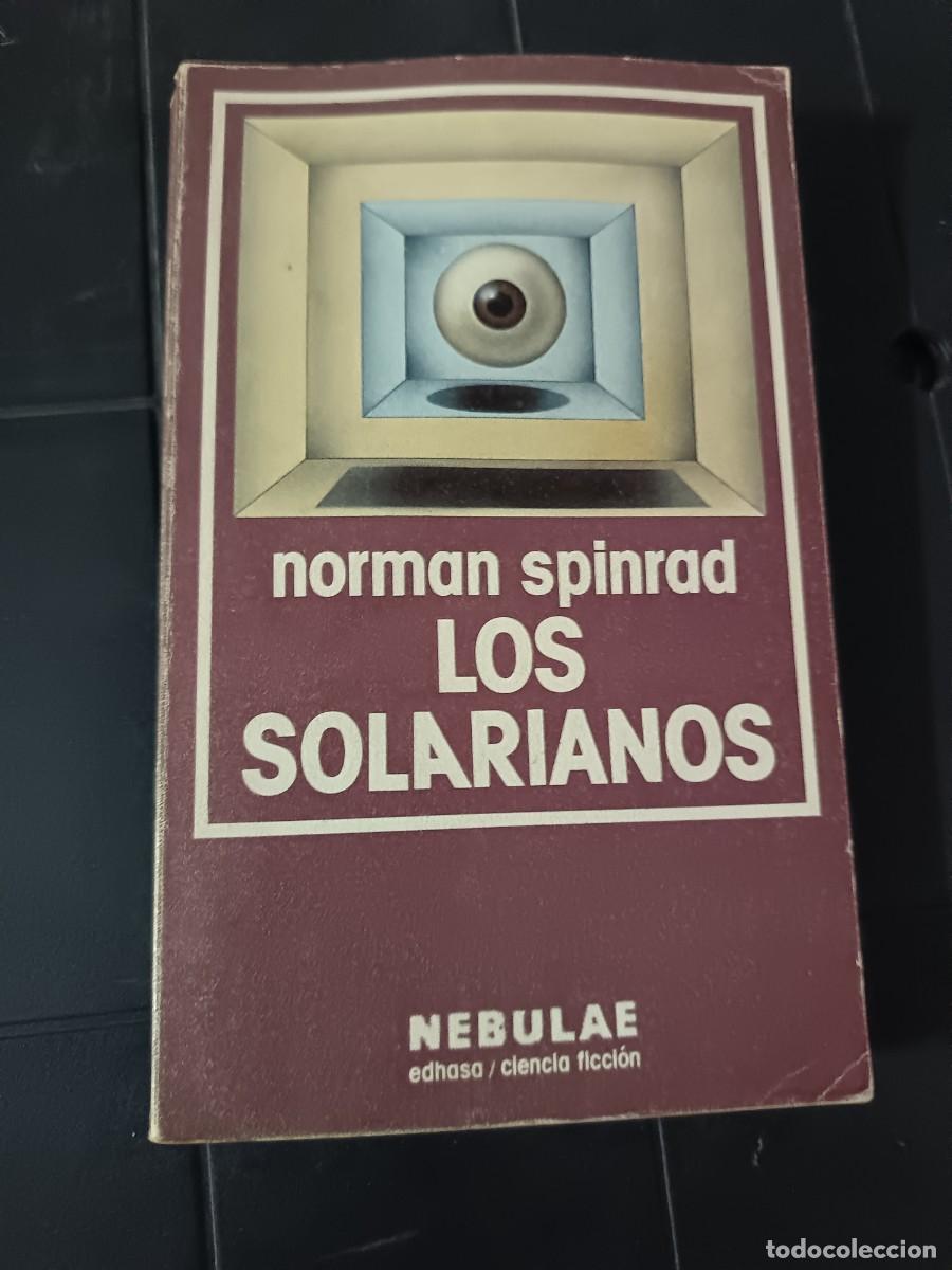Libros de segunda mano: Los Solarianos, Norman Spinrad, Nebulae