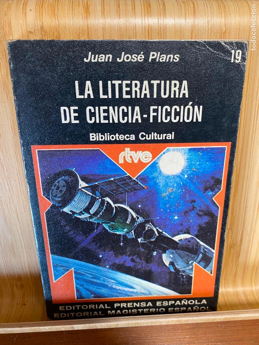 Libros de segunda mano: LA LITERATURA DE CIENCIA-FICCI&Oacute;N. JUAN JOS&Eacute; PLANS. EDITA RTVE