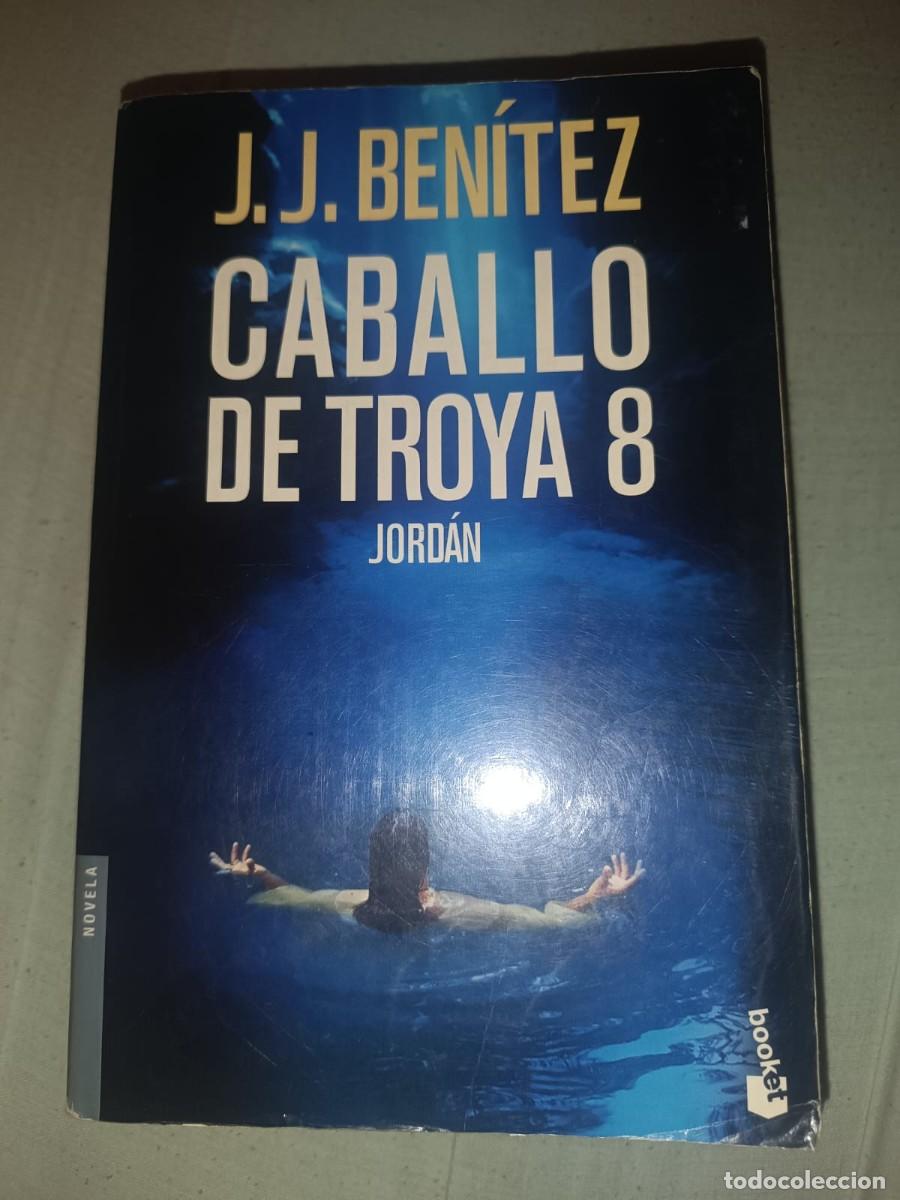 Libros de segunda mano: Caballo de Troya 8: Jordan - J. J. Benitez (Editorial Planeta / Booket)