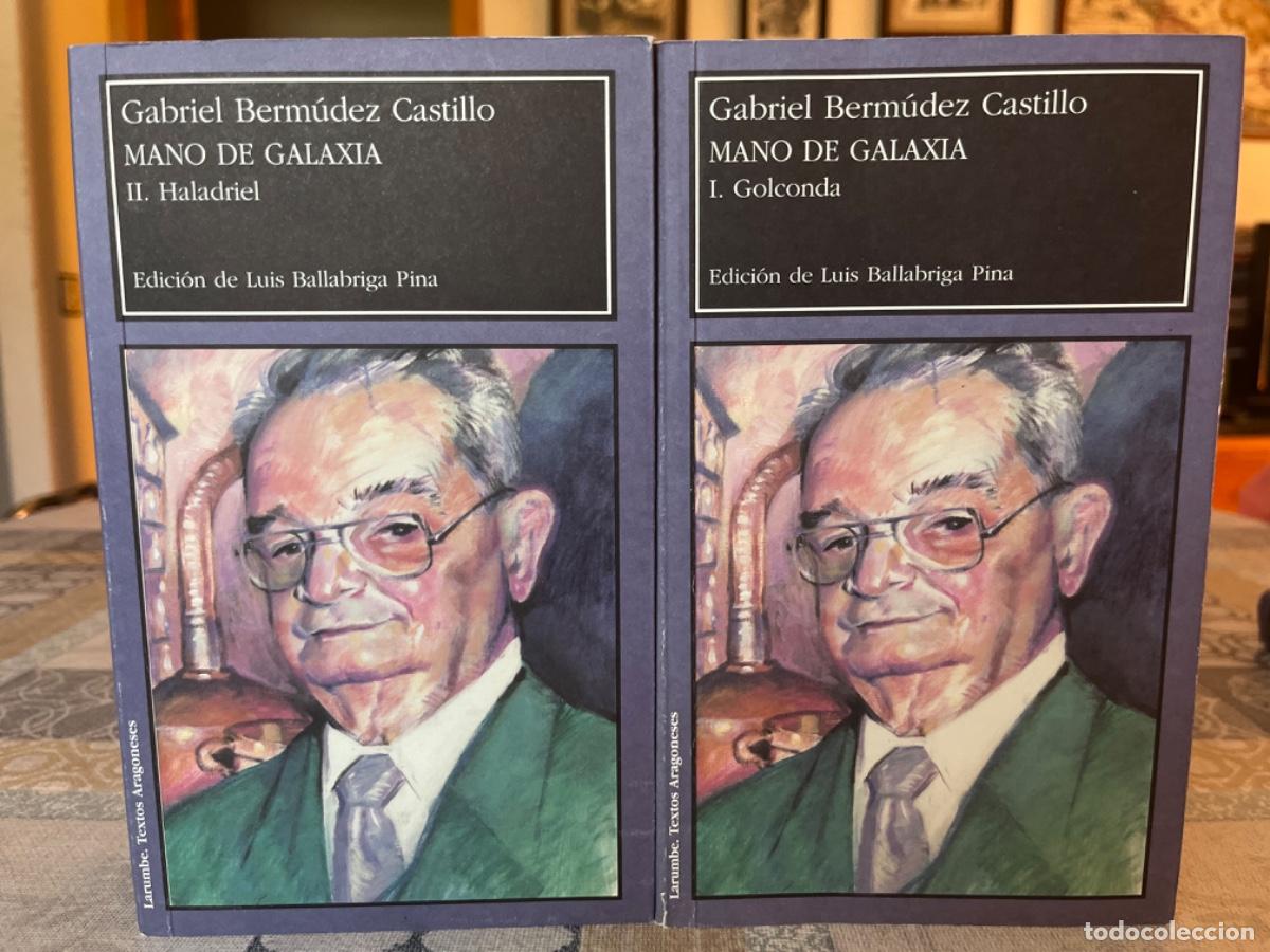 Libros de segunda mano: Berm&uacute;dez Castillo, Gabriel.- Mano de galaxia (I. Golconda;II. Haladriel)
