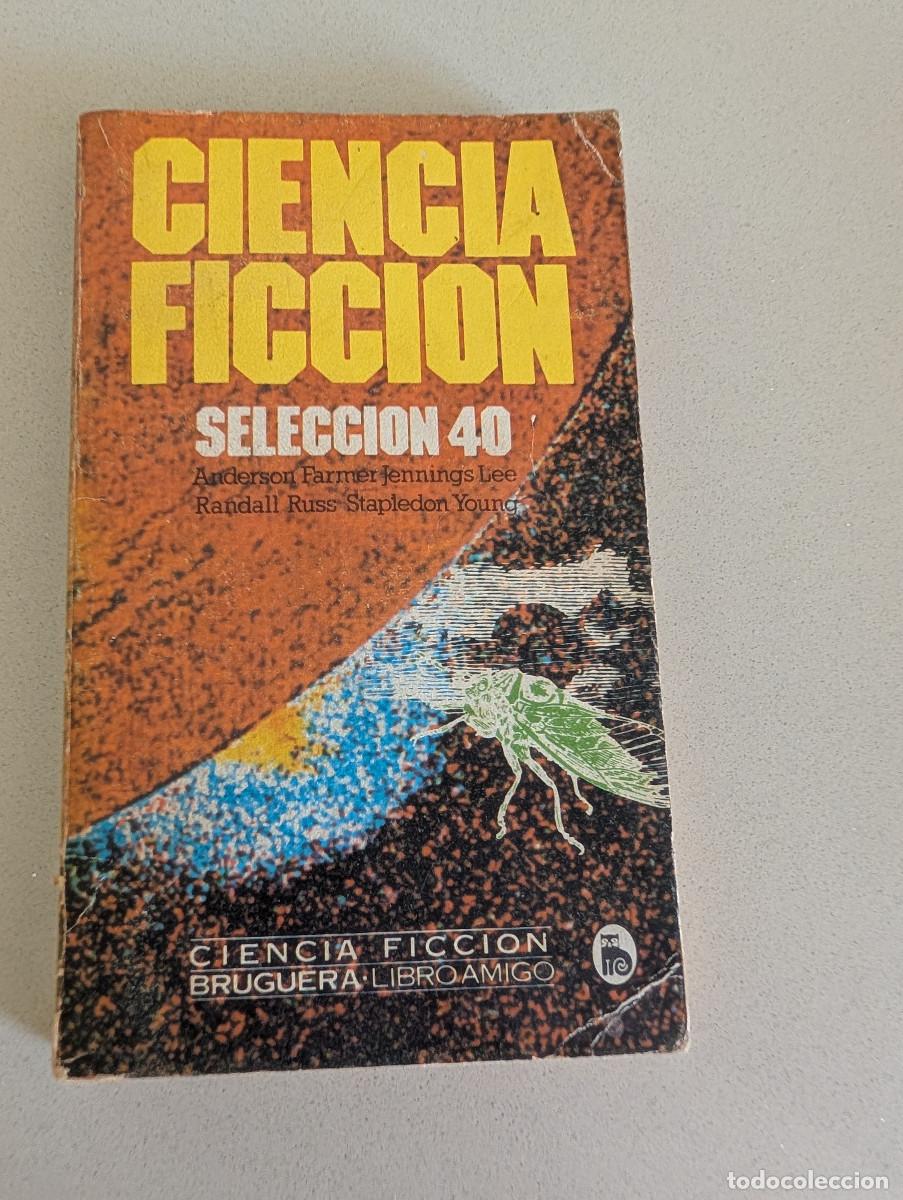 Livres d'occasion: BRUGUERA CIENCIA FICCION SELECCION 40