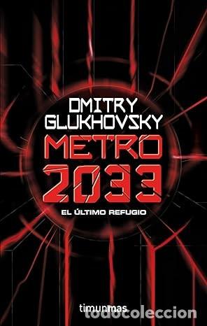 Libros de segunda mano: Dmitry Glukhovsky-Metro 2033