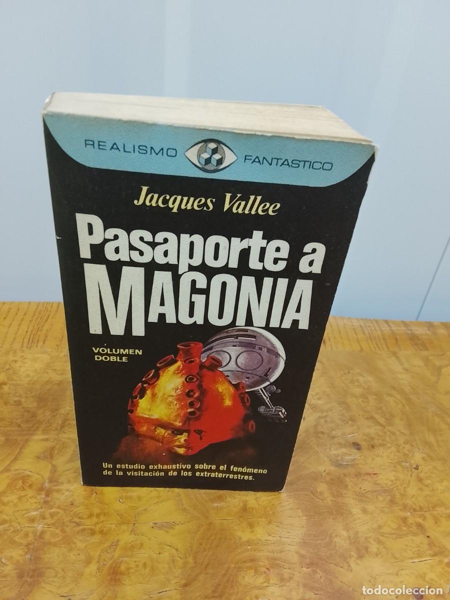 Libros de segunda mano: Lunes hasta 12h 15&euro; Pasaporte a Magonia - Jacques Vall&eacute;e - 1&ordf; Ed. 1976 - Plaza Jan&eacute;s