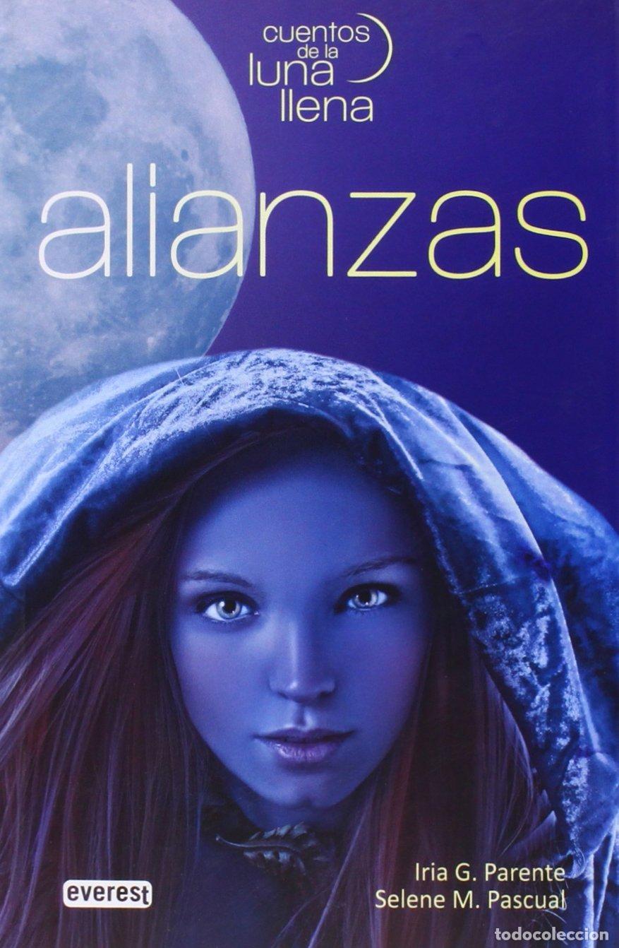 Second hand books: Alianzas. Cuentos de la luna llena. Libro I (Narrativa Everest)