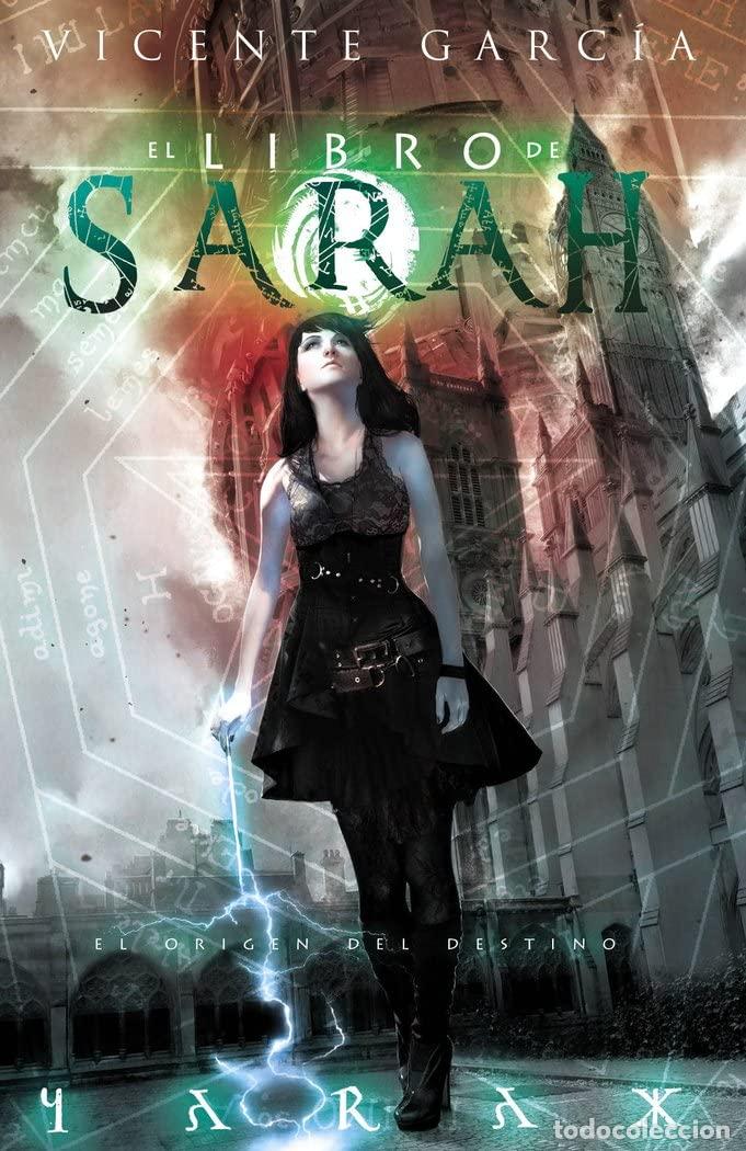 Second hand books: El libro de Sarah: El origen del destino (Fantasia)