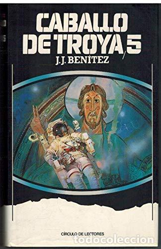 Livres d'occasion: Caballo de Troya 5 - Ben&Yacute;tez J J