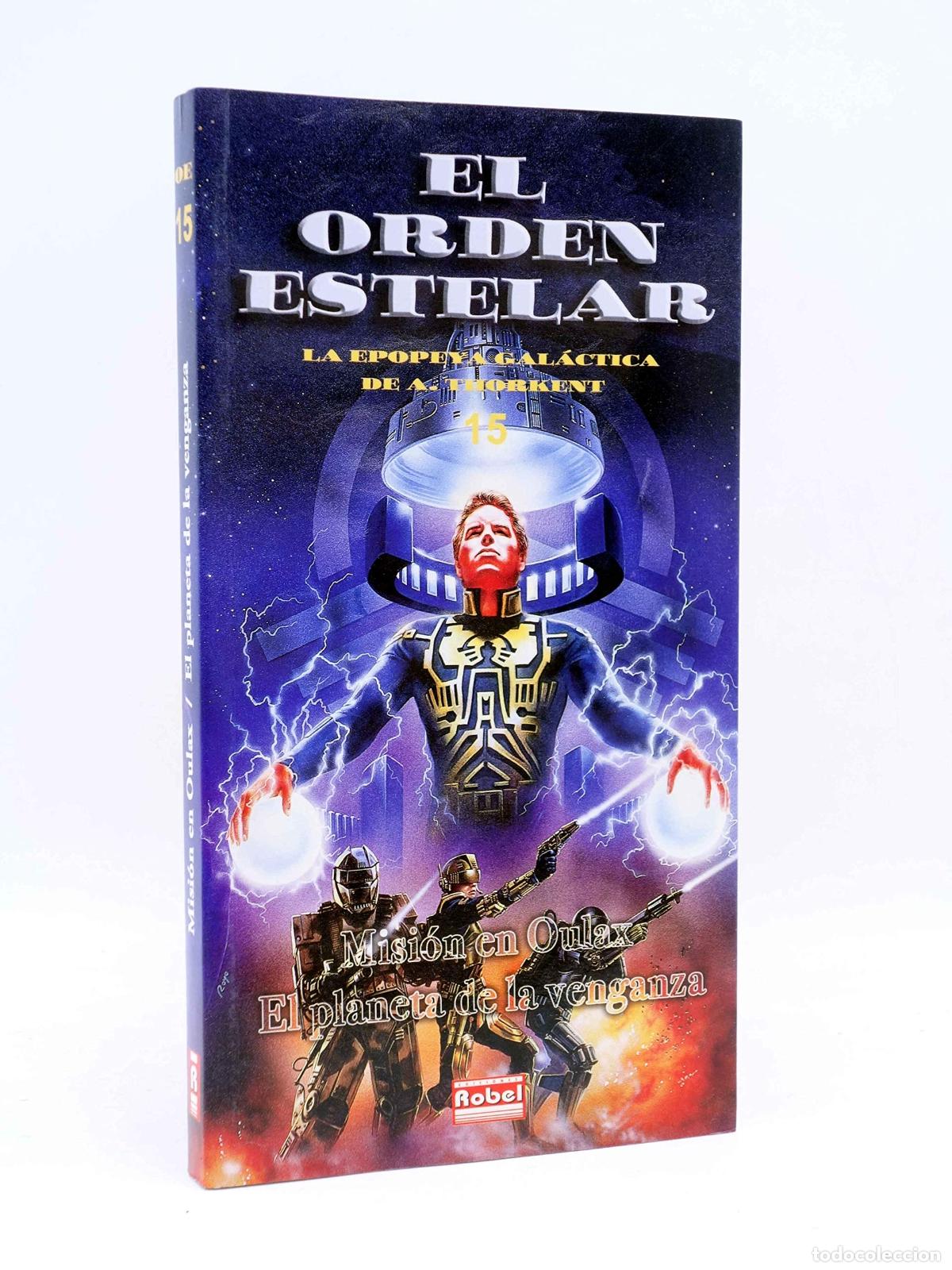 Libros de segunda mano: Orden estelar 15: mision en oulax/el planeta de la venganza