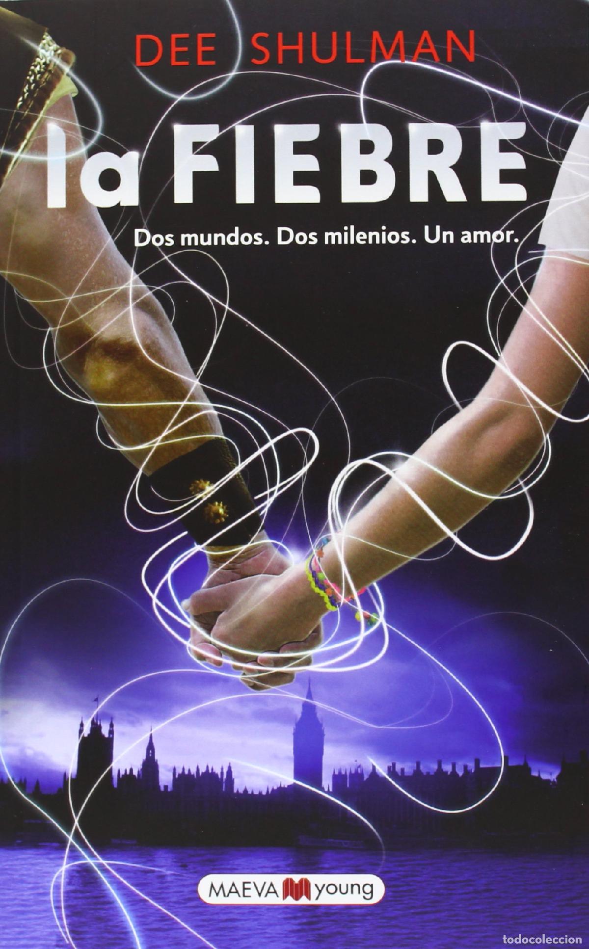 Libros de segunda mano: La Fiebre (Maeva Young)