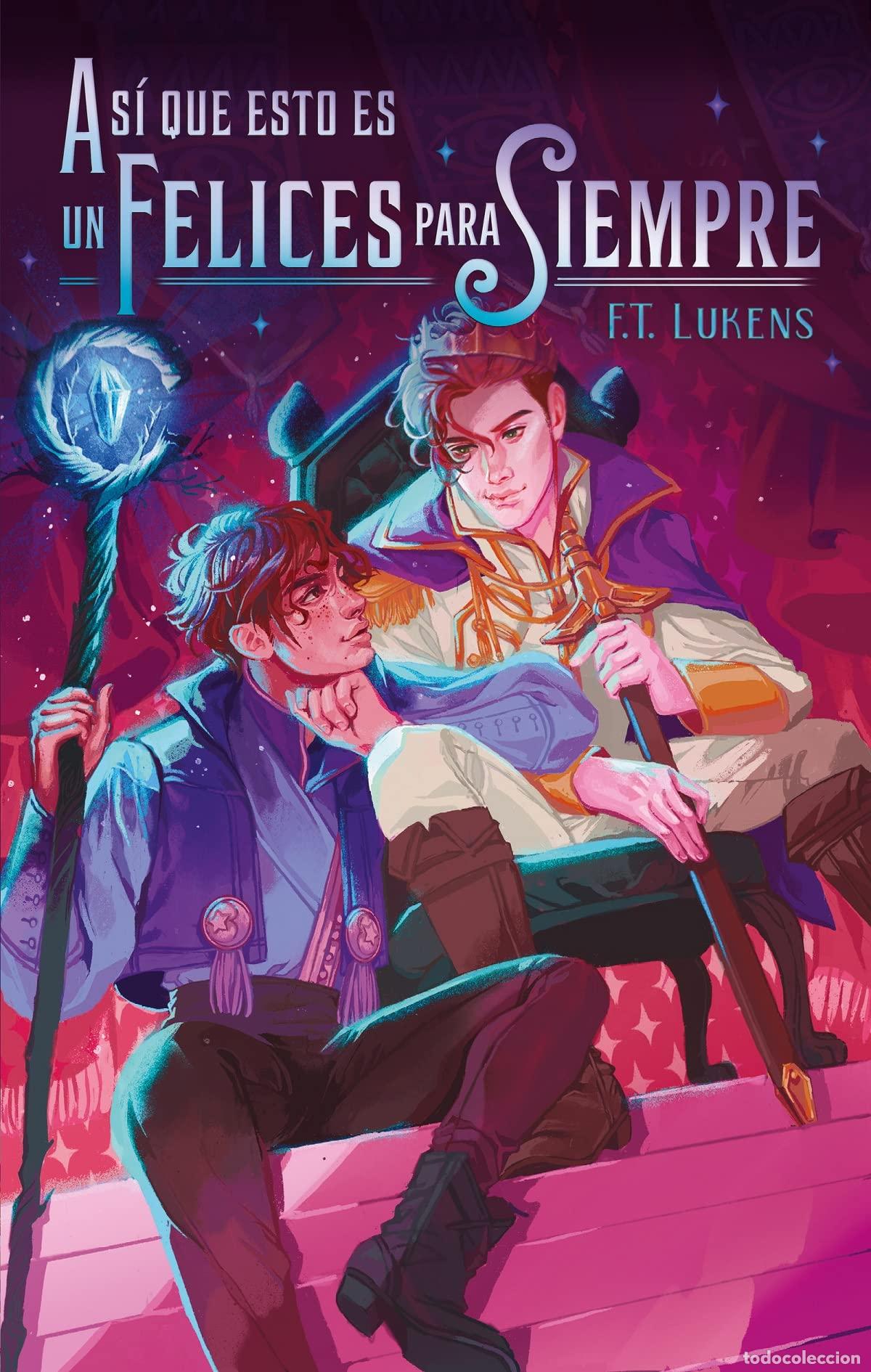 Livres d'occasion: As&iacute; que esto es un felices para siempre (#Fantasy)