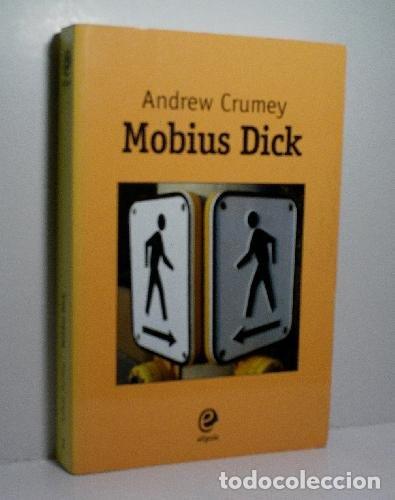 Livres d'occasion: Mobius dick (Narrativa (saymon))