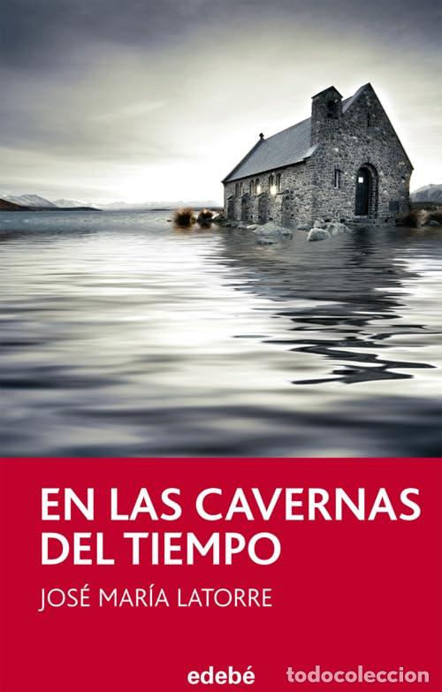 Libri di seconda mano: EN LAS CAVERNAS DEL TIEMPO, DE JOS&Eacute; MAR&Iacute;A LATORRE: 44 (Periscopio)
