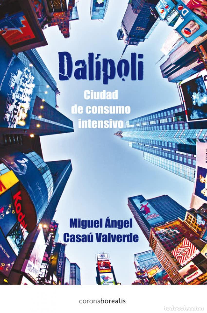 Libros de segunda mano: Dal&iacute;poli (CORONA MORFEO NARRATIVA)