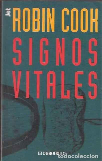 Gebrauchte B&uuml;cher: Signos Vitales - Cook, Robin - Nuevas Ediciones de Bolsillo - Jet 83/7; Biblioteca Robin Cook, 183