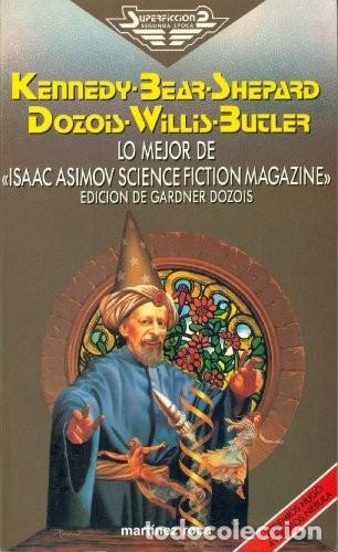 Libros de segunda mano: Lo mejor de Isaac Asimov Science Fiction Magazine - Dozois, Gardner - Martinez Roca - 1989