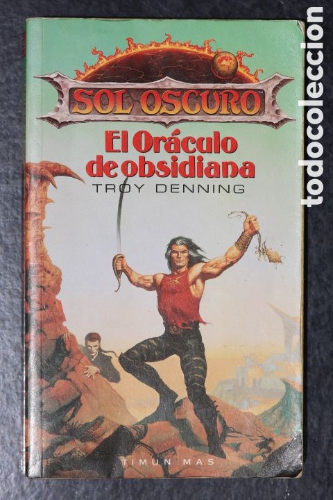 Libri di seconda mano: EL OR&Aacute;CULO DE OBSIDIANA. Pentaprisma 4. Sol Oscuro. Troy Denning. 1995.