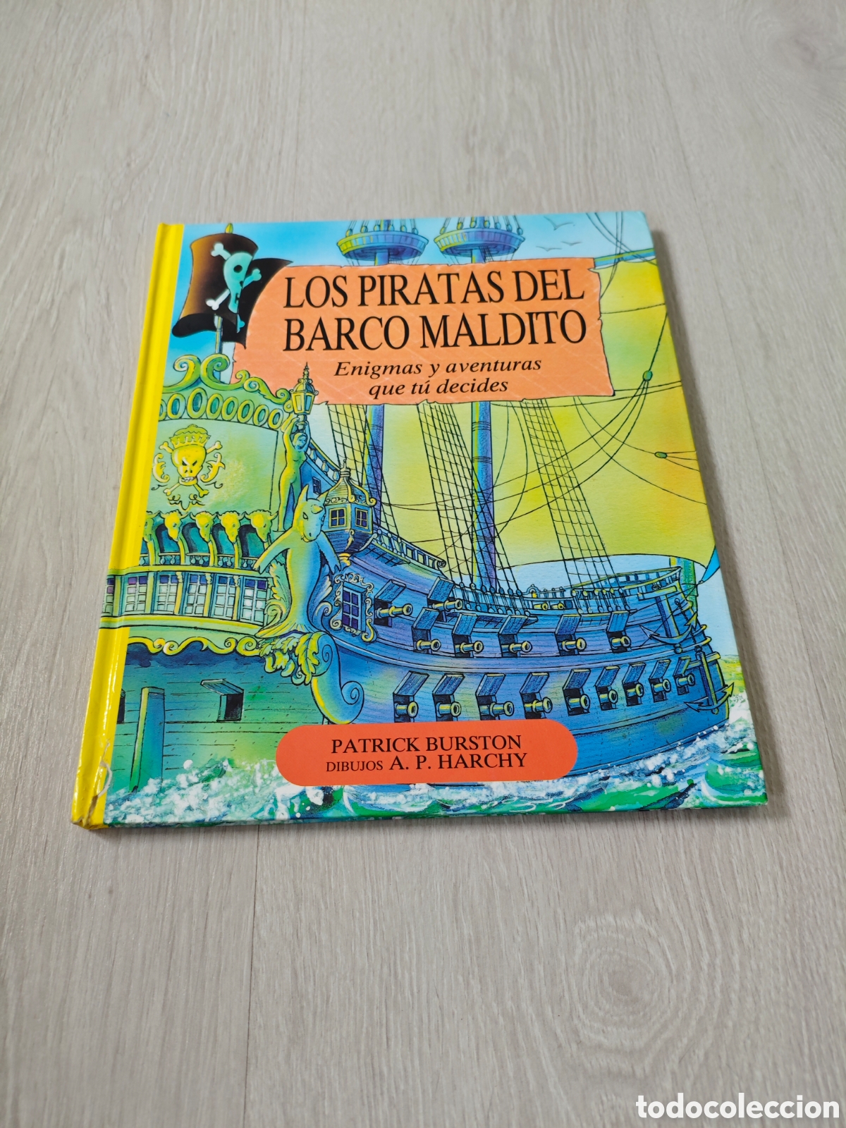 Libros de segunda mano: Ediciones B - Enigmas y aventuras que t&uacute; decides - Los piratas del barco maldito