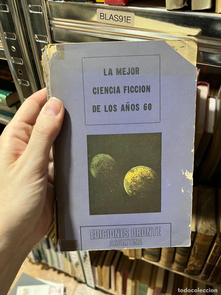 Libros de segunda mano: Blas91E LA MEJOR CIENCIA FICCION DE LOS A&Ntilde;OS 60