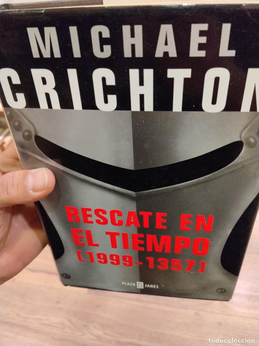 Livres d'occasion: Michael Crichton. Rescate en el tiempo. 1999-1357