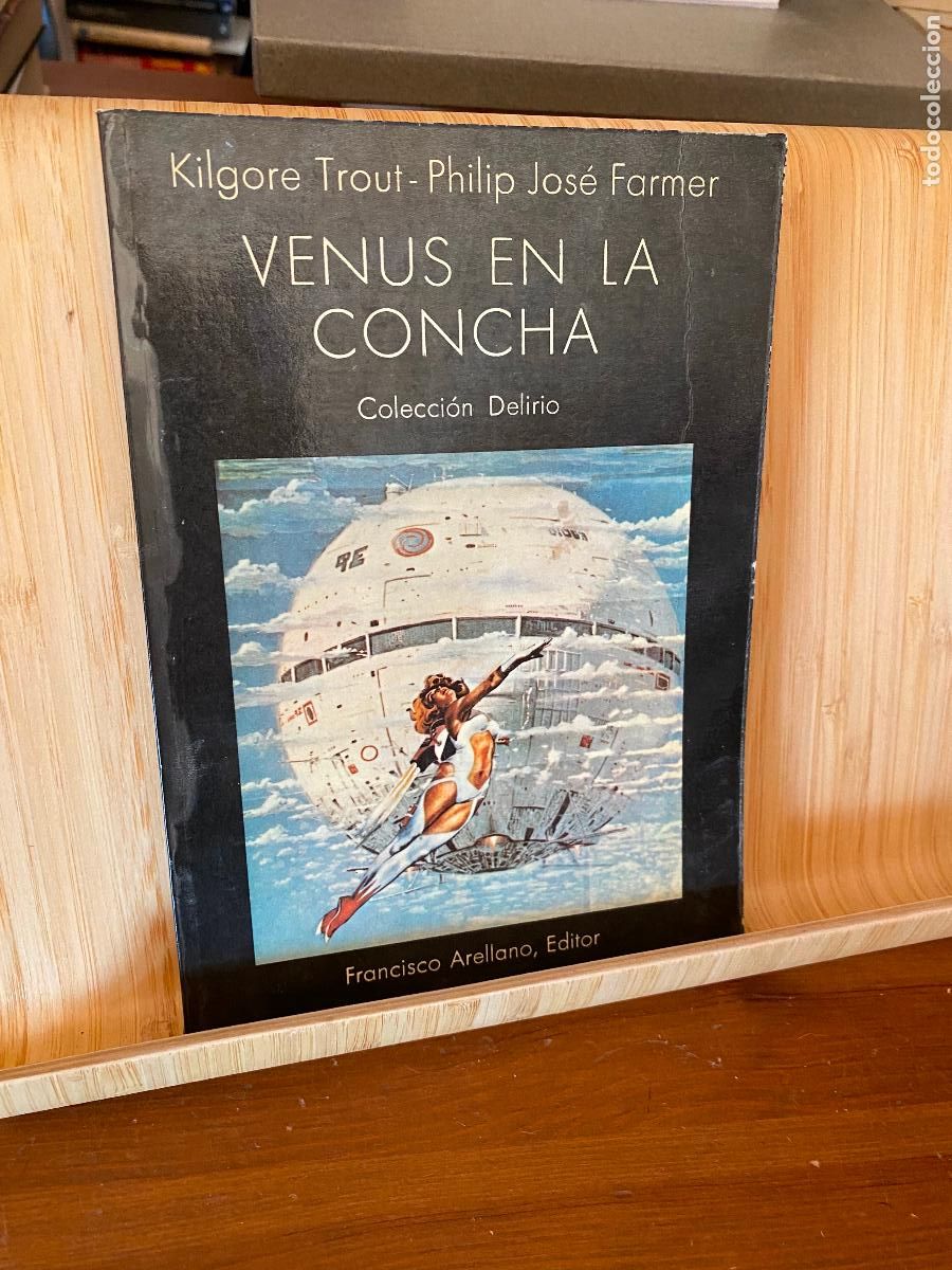 Libros de segunda mano: VENUS EN LA CONCHA. PHILIP JOS&Eacute; FARMER. FRANCISCO ARELLANO EDITOR.