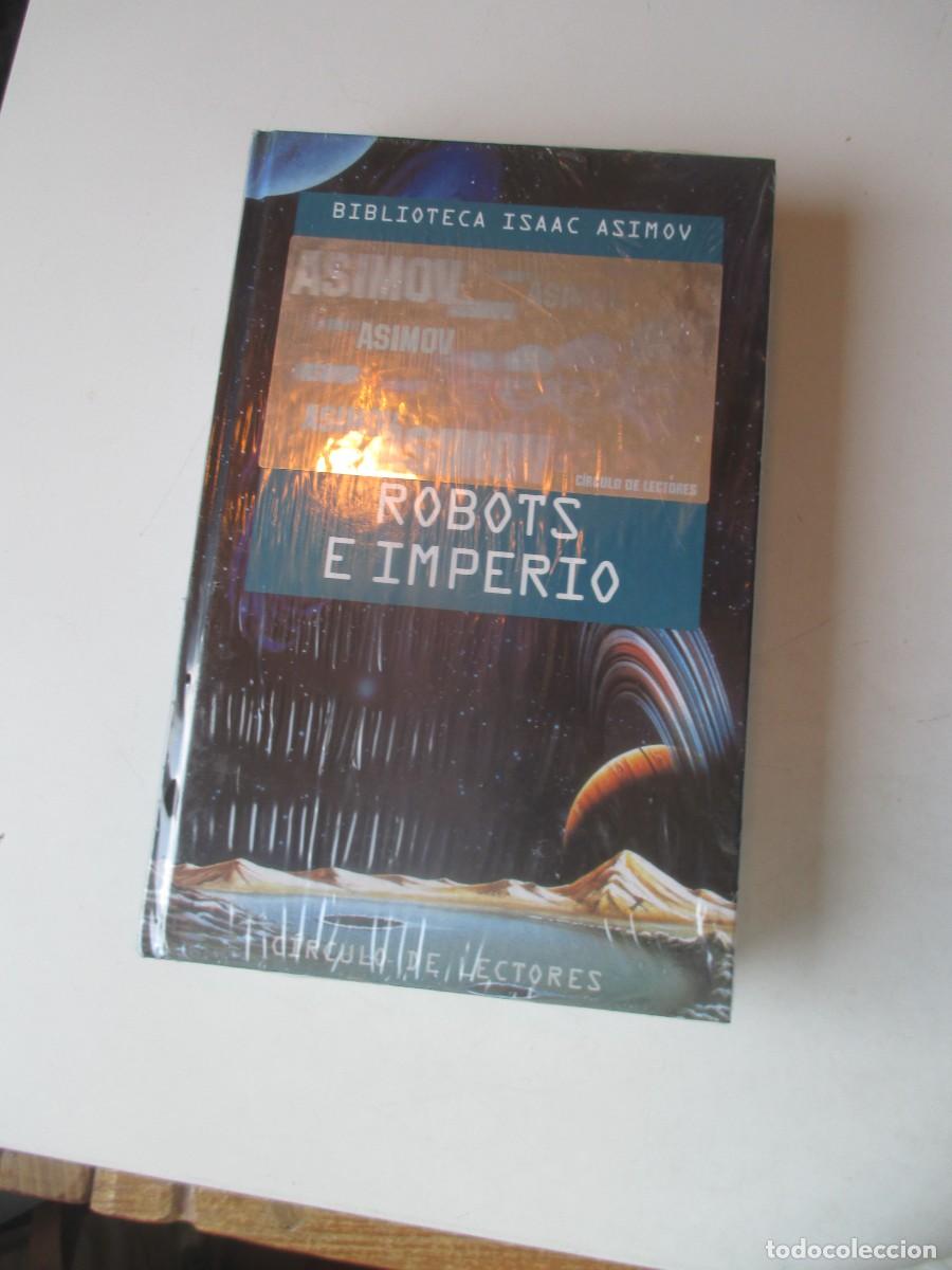 Libros de segunda mano: ISAAC ASIMOV Robots e imperio W41221
