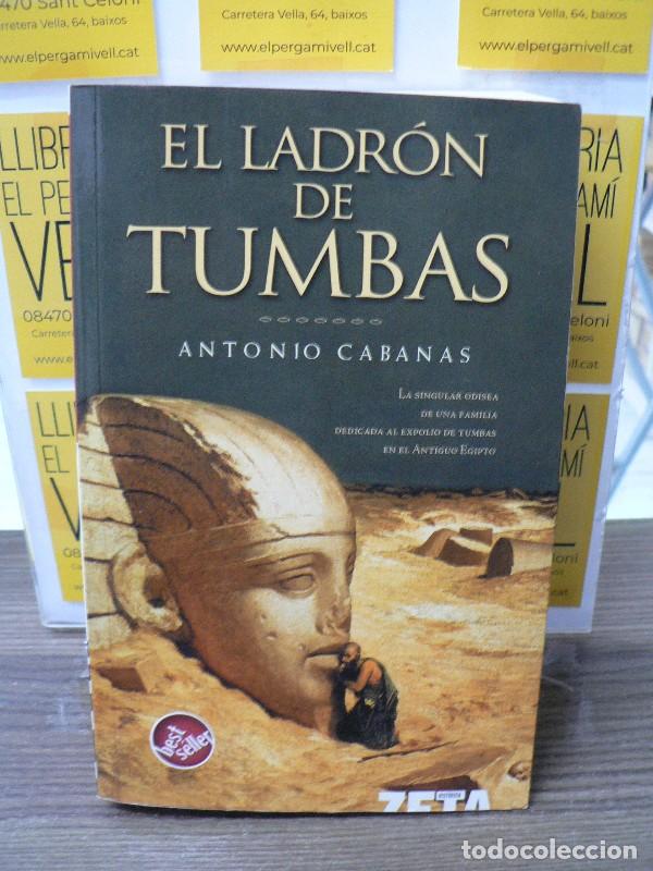 Gebrauchte B&uuml;cher: El ladr&oacute;n de tumbas - Antonio Cabanas - B de Bolsillo - Best Seller Zeta Bolsillo, 2558 1