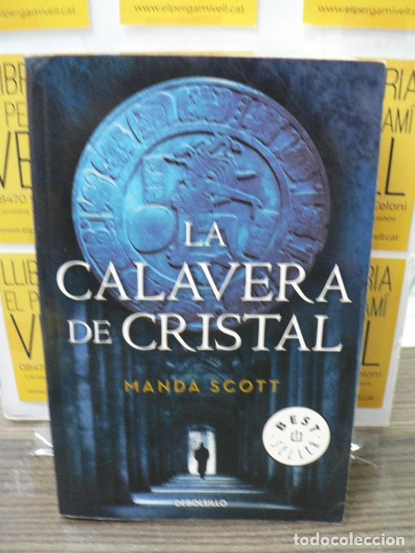 Second hand books: La Calavera de Cristal - Manda Scott - Debolsillo - Bestseller Random, 817