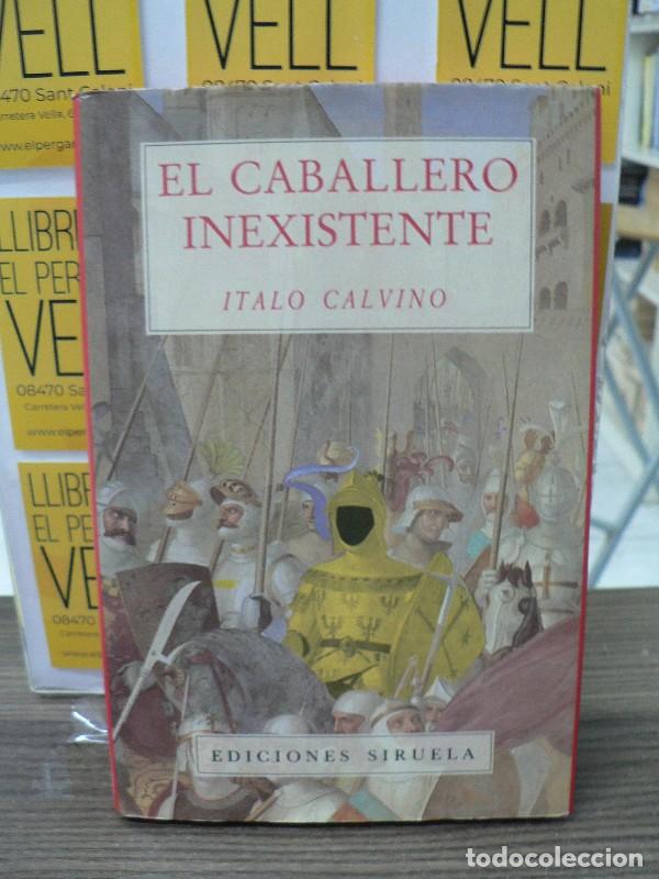 Libros de segunda mano: El Caballero Inexistente - Calvino, Italo - Ediciones Siruela - Libros del Tiempo, 8